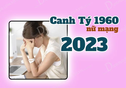 Sức khỏe tuổi Canh Tý 1960 nữ mạng năm 2023