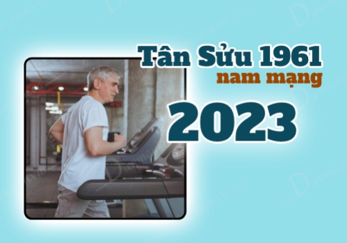 Sức khỏe tuổi Tân Sửu nam mạng năm 2023