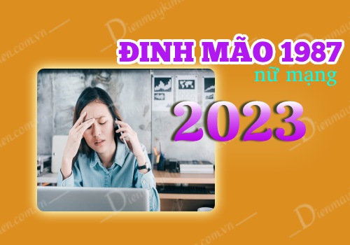 Sức khỏe tuổi Đinh Mão 1987 nữ mạng năm 2023