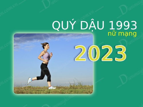 Sức khỏe tuổi Quý Dậu 1993 nữ mạng năm 2023